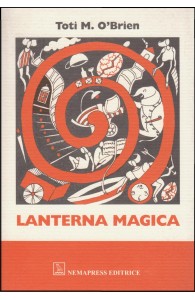 Lanterna magica, Toti M. O'Brien