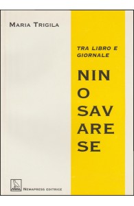 Nino Savarese - tra libro e giornale, Maria Trigila