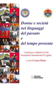 Donne e società nei linguaggi del passato e del tempo presente, a cura di Laura Pisano