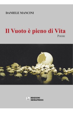 Il Vuoto è pieno di Vita Nemapress