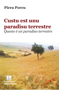 Custu est unu paradisu terrestre - Questo è un paradiso terrestre, Piera Porcu