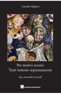 Per motivi tecnici - Tutti insieme separatamente Nemapress
