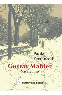 Gustav Mahler - Natale 1910 Nemapress