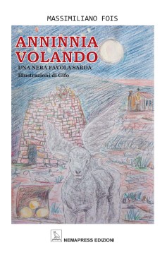 Anninnia volando, una nera favola sarda Nemapress