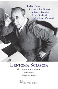 L'enigma Sciascia - Un uomo, uno scrittore Nemapress