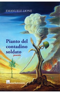 Pianto del contadino soldato, Emanuele Lione