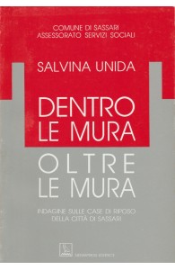 Dentro le mura, oltre le mura, Salvina Unida