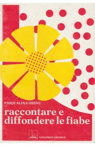 Raccontare e diffondere le fiabe, Pasqualina Obinu