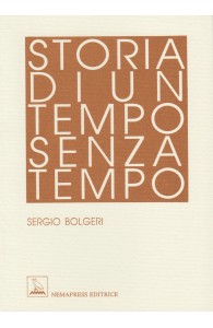 Storia di un tempo senza tempo, Sergio Bolgeri
